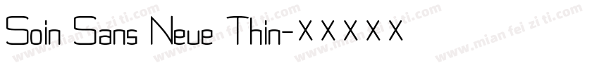 Soin Sans Neue Thin字体转换